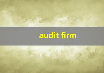 audit firm